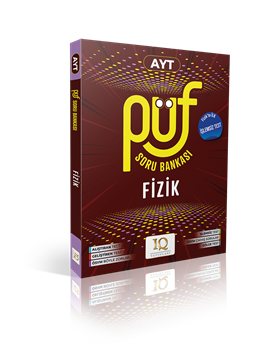 AYT PÜF Fizik Soru Bankası