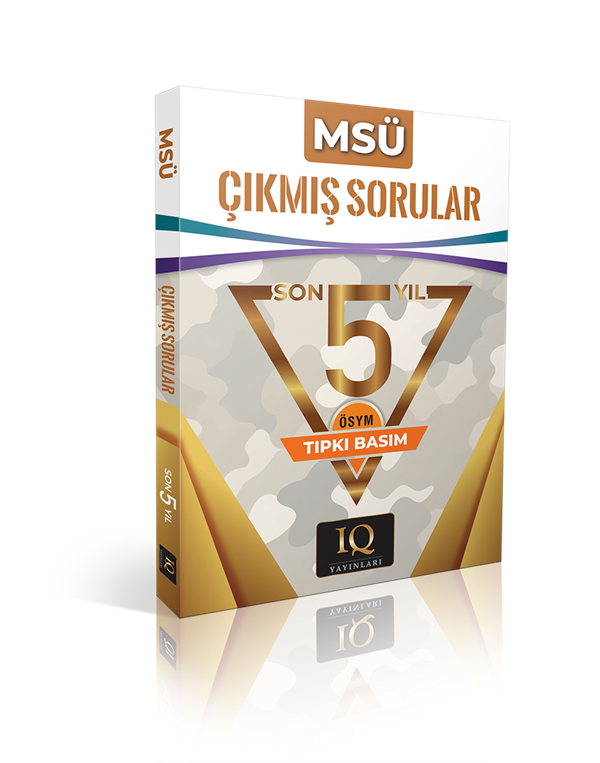 IQ MSÜ Çıkmış Sorular 2020-2024