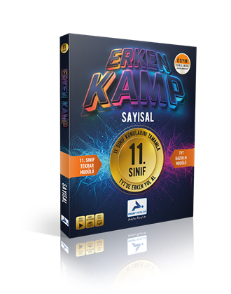 11. Sınıf Erken Kamp Sayısal