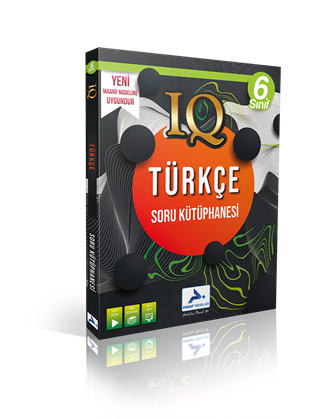 6. Sınıf IQ Türkçe Soru Kütüphanesi