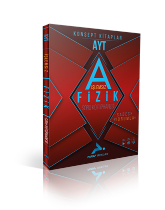 AYT İşlemsiz Fizik Soru Kütüphanesi