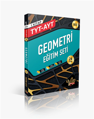 TYT-AYT Geometri Eğitim Seti 1. Kitap Gold
