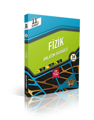 11. Sınıf Fizik Konu Anlatım Fasikülü