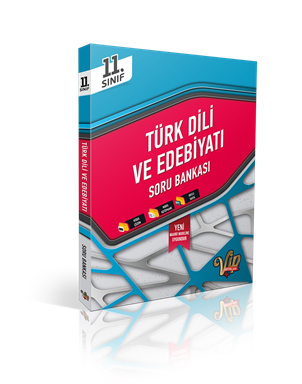 11. Sınıf Türk Dili ve Edebiyatı Soru Bankası