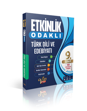 9. Sınıf Etkinlik Odaklı Türk Dili ve Edebiyatı Konu Anlatım