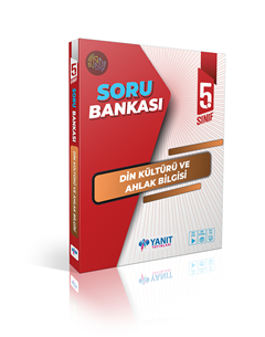 5. Sınıf Din Kültürü ve Ahlak Bilgisi Soru Bankası